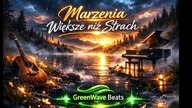 Marzenia większe niż strach