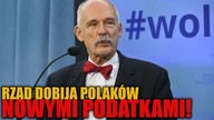 Korwin-Mikke: Rząd DOBIJA Polaków nowymi podatkami! \\ KORWiN TV