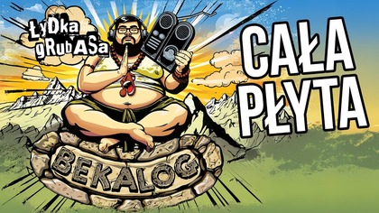 ŁYDKA GRUBASA - BEKALOG (2025) | Cała Płyta
