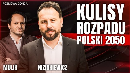 KONIEC POLSKI 2050? NIZINKIEWICZ OSTRO O KULISACH KONFLIKTU W PARTII