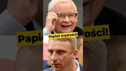 Papież mądrości! #kaczyński #bąkiewicz #pis