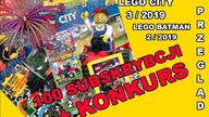 100 Subskrybcji + KONKURS + Przegląd magazynów LEGO City i Batman
