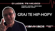 Ci Ludzie, Te Miejsca - Graj te hip-hopy part #18