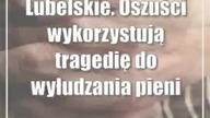 Lubelskie.  Oszuści wykorzystują tragedię do wyłudzania pieniędzy od starszych ludzi