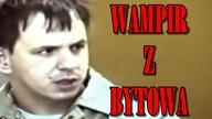 Smutna historia Rzeźnika z Bytowa
