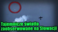 Liczne obserwacje UFO podczas Airshow na Słowacji