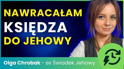 Chciałam nawrócić księdza na Świadka Jehowy.  Czy mnie zagiął? Olga