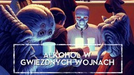 ALKOHOL w Gwiezdnych Wojnach