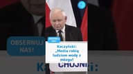 Kaczyński: Media robią ludziom wodę z mózgu! #shorts