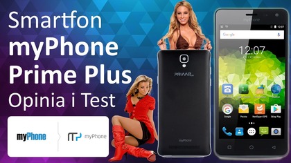 Smartfon MyPhone Prime Plus - Opinia