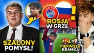 UEFA dała ZGODĘ Rosji na grę...  DZIWNY POMYSŁ Laporty na zastąpienie Xaviego! PIERWSZY GOL Roque!