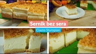 Sernik Bez Sera - Ciasto Styropian