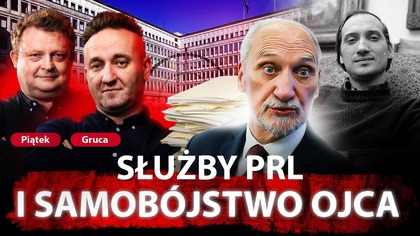ŚMIERĆ OJCA I UKRYWANE TECZKI MACIEREWICZA.  PIĄTEK OBNAŻA CHYTRE CHWYTY BYŁEGO MINISTRA