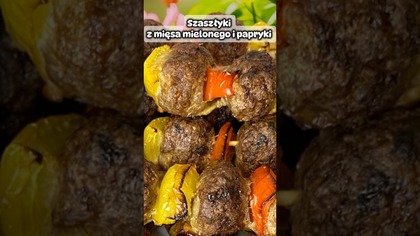Szaszłyki na grilla z mięsa mielonego i papryki #shorts #szaszłyki #grill #majówka #przepis #obiad