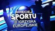 TVP3 Krak&oacute;w - Więcej Sportu.  III Igrzyska Europejskie - czoł&oacute;wka magazynu (26. 06. 20