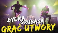 Łydka Grubasa - Grać utwory (Oficjalny Teledysk)
