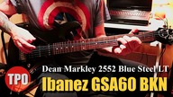 Ibanez GSA60 BKN | New Strings |Dean Markley 2552 Blue Steel LT