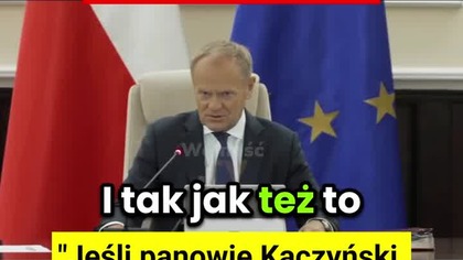 TUSK WYZYWA BRAUNA, MENTZENA, BOSAKA I KACZYŃSKIEGO!