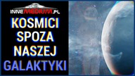 Pierwsze poszukiwania supercywilizacji poza Drogą Mleczną!