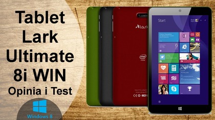 Tablet Lark Ultimate 8i Win - Opinia