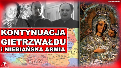 KONTYNUACJA GIETRZWAŁDU i NIEBIANSKA ARMIA