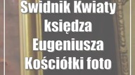 Świdnik: Kwiaty księdza Eugeniusza Kościółki (foto)