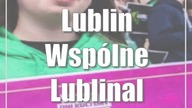 Lublin: Wspólne Lublinalia 2023