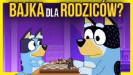 Bluey: Poważna analiza
