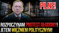 PILNE! Mariusz Kamiński: Rozpoczynam protest głodowy! Jestem więźniem politycznym