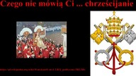 Czego Ci nie mówią -Kim jest Papież