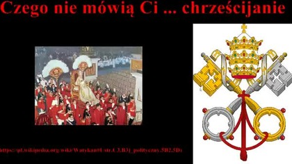 Czego Ci nie mówią -Kim jest Papież