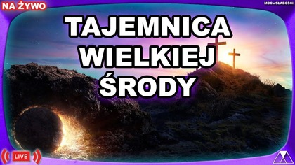 JUDASZ POSZEDŁ DO PIEKŁA? TAJEMNICA WIELKIEJ ŚRODY