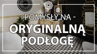 Gorseciki - pomysły na nietypowe wykończenie podłogi