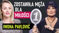 Była zdradzana, ale męża zostawiła, dopiero gdy się zakochała.  Wytrzymała 20 lat - Iwona Pavlović