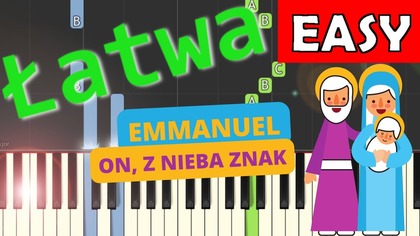 Emmanuel (Gospel Rain, B.  Bednarz, P.  Cugowski) - Piano Tutorial (łatwa wersja)  NUTY W OPISIE 