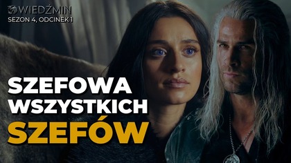 WIEDŹMIN WRÓCIŁ! Nowa twarz Geralta i SZEFOWA WSZYSTKICH SZEFÓW | S4 E1 (The Witcher, Netflix)