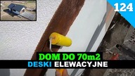 Odcinek 124.  Budowa domu do 70m2.  Jak montować deski elewacyjne? Poradnik krok po kroku.