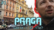 Czeska PRAGA oczami Polaka - Gdzie i za ile cz.1