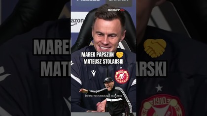 MAREK PAPSZUN  MATEUSZ STOLARSKI