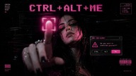 CTRL+ALT+ME (Remix)
