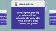 Andrzej mi się stosował język szacunku i miłości ale nie bądź bogaty egoistyczny dupik