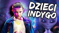 Kim są DZIECI INDYGO?