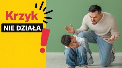 Ten jeden błąd wychowawczy NISZCZY relację z dzieckiem szybciej, niż myślisz