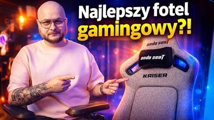 Siedzisz 8 godzin dziennie? Ten fotel jest dla Ciebie!  Anda Seat Kaiser 4 V2 XL