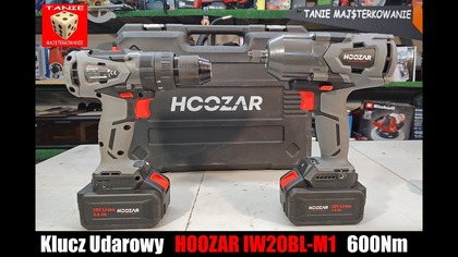 Klucz Udarowy HOOZAR IW20BL-M1 Czyli 600Nm w Walce z Kołami Samochodowymi