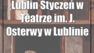 Lublin: Styczeń w Teatrze im.  J.  Osterwy w Lublinie