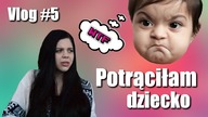 Vlog #5 Potrąciłam dziecko, po praktykach