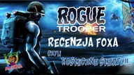 Rogue Trooper (2006) [Xbox/PC/PS2] - Recenzja FoXa