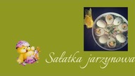 SAŁATKA JARZYNOWA, Jak zrobić sałatkę? by Magdalenkowe Frykasy