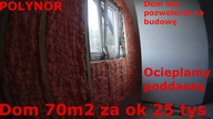 Dom 70m2 za ok 25 tys Ocieplamy poddasze pianą Polynor Dom na zgłoszenie Zrób to sam #27 #pawełwaga